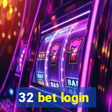 32 bet login